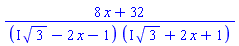 (8*x+32)/((I*3^(1/2)-2*x-1)*(I*3^(1/2)+2*x+1))