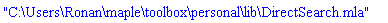 "C:\Users\Ronan\maple\toolbox\personal\lib\DirectSearch.mla"