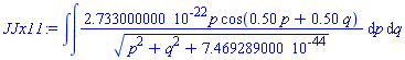 int(int(0.2733000000e-21*p*cos(.50*p+.50*q)/(p^2+q^2+0.7469289000e-43)^(1/2), p), q)