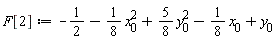 F[2] := -1/2-(1/8)*x[0]^2+(5/8)*y[0]^2-(1/8)*x[0]+y[0]