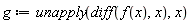 g := unapply(diff(f(x), x), x)