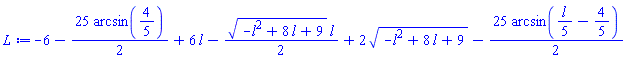 -6-(25/2)*arcsin(4/5)+6*l-(1/2)*(-l^2+8*l+9)^(1/2)*l+2*(-l^2+8*l+9)^(1/2)-(25/2)*arcsin((1/5)*l-4/5)