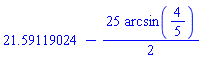 21.59119024-(25/2)*arcsin(4/5)