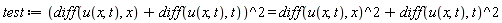 test := (diff(u(x, t), x)+diff(u(x, t), t))^2 = (diff(u(x, t), x))^2+(diff(u(x, t), t))^2