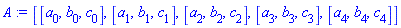 [[a[0], b[0], c[0]], [a[1], b[1], c[1]], [a[2], b[2], c[2]], [a[3], b[3], c[3]], [a[4], b[4], c[4]]]