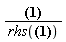 (Int(1/((1-x)^(1/2)*(-x^2+1)^(1/2)), x = 0 .. 1) = infinity)*(1/rhs(Int(1/((1-x)^(1/2)*(-x^2+1)^(1/2)), x = 0 .. 1) = infinity))