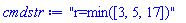 "r=min([3, 5, 17])"