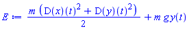 (1/2)*m*((D(x))(t)^2+(D(y))(t)^2)+m*g*y(t)