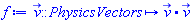 proc (v_::PhysicsVectors) options operator, arrow; Physics:-Vectors:-`.`(v_, v_) end proc