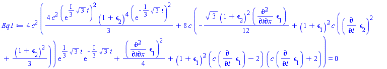 4*c^2*((4/3)*c^2*(exp(((1/3)*I)*3^(1/2)*t))^2*(1+epsilon[2])^4*(exp(-((1/3)*I)*3^(1/2)*t))^2+8*c*(-(1/12)*3^(1/2)*(1+epsilon[2])^2*(diff(diff(epsilon[1], t), x))+(1+epsilon[1])^2*c*((diff(epsilon[2], t))^2+(1/3)*(1+epsilon[2])^2))*exp(((1/3)*I)*3^(1/2)*t)*exp(-((1/3)*I)*3^(1/2)*t)+(1/4)*(diff(diff(epsilon[1], t), x))^2+(1+epsilon[1])^2*(c*(diff(epsilon[1], t))-2)*(c*(diff(epsilon[1], t))+2)) = 0