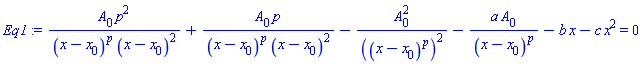 A[0]*p^2/((x-x[0])^p*(x-x[0])^2)+A[0]*p/((x-x[0])^p*(x-x[0])^2)-A[0]^2/((x-x[0])^p)^2-a*A[0]/(x-x[0])^p-b*x-c*x^2 = 0