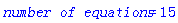 `number of equations` = 15