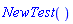 NewTest()