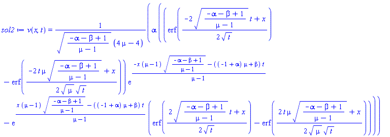 v(x, t) = alpha*((erf((1/2)*(-2*((-alpha-beta+1)/(mu-1))^(1/2)*t+x)/t^(1/2))-erf((1/2)*(-2*t*mu*((-alpha-beta+1)/(mu-1))^(1/2)+x)/(mu^(1/2)*t^(1/2))))*exp((-x*(mu-1)*((-alpha-beta+1)/(mu-1))^(1/2)-((-1+alpha)*mu+beta)*t)/(mu-1))-exp((x*(mu-1)*((-alpha-beta+1)/(mu-1))^(1/2)-((-1+alpha)*mu+beta)*t)/(mu-1))*(erf((1/2)*(2*((-alpha-beta+1)/(mu-1))^(1/2)*t+x)/t^(1/2))-erf((1/2)*(2*t*mu*((-alpha-beta+1)/(mu-1))^(1/2)+x)/(mu^(1/2)*t^(1/2)))))/(((-alpha-beta+1)/(mu-1))^(1/2)*(4*mu-4))