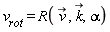 v__rot = R(`#mover(mi("v"),mo("&rarr;"))`, `#mover(mi("k"),mo("&rarr;"))`, alpha)