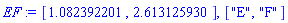 [1.082392201, 2.613125930], ["E", "F"]