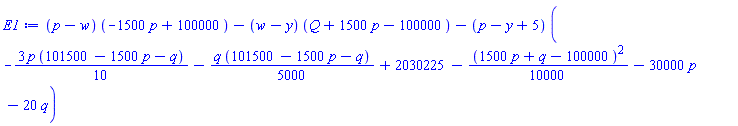 (p-w)*(-1500*p+100000)-(w-y)*(Q+1500*p-100000)-(p-y+5)*(-(3/10)*p*(101500-1500*p-q)-(1/5000)*q*(101500-1500*p-q)+2030225-(1/10000)*(1500*p+q-100000)^2-30000*p-20*q)
