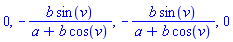 0, -b*sin(v)/(a+b*cos(v)), -b*sin(v)/(a+b*cos(v)), 0