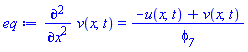 diff(diff(v(x, t), x), x) = (-u(x, t)+v(x, t))/phi__7