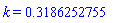 k = .3186252755