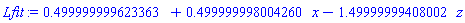HFloat(0.49999999962336317)+HFloat(0.49999999800425965)*x-HFloat(1.499999994080024)*z