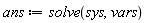 ans := solve(sys, vars)