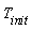 T__init