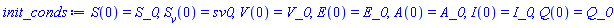 S(0) = S_0, S__v(0) = sv0, V(0) = V_0, E(0) = E_0, A(0) = A_0, I(0) = I_0, Q(0) = Q_0