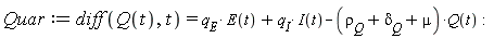 Quar := diff(Q(t), t) = q__E*E(t)+q__I*I(t)-(`&rho;__Q`+`&delta;__Q`+mu)*Q(t)
