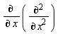 "(&PartialD;)/(&PartialD; x)(((&PartialD;)^2)/((&PartialD;)^( )x^2))"