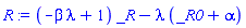 (-beta*lambda+1)*_R-lambda*(_R0+alpha)