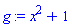 x^2+1