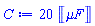 20*Units:-Unit(`&mu;F`)