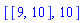 [[9, 10], 10]