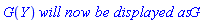 G(Y)*`will now be displayed as`*G