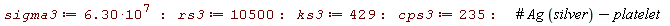 sigma3 := 6.30*10^7: