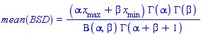 mean(BSD) = (alpha*x__max+beta*x__min)*GAMMA(alpha)*GAMMA(beta)/(Beta(alpha, beta)*GAMMA(alpha+beta+1))
