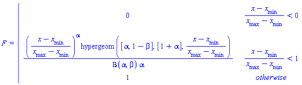 piecewise((x-x__min)/(x__max-x__min) < 0, 0, (x-x__min)/(x__max-x__min) < 1, ((x-x__min)/(x__max-x__min))^alpha*hypergeom([alpha, 1-beta], [1+alpha], (x-x__min)/(x__max-x__min))/(Beta(alpha, beta)*alpha), 1)