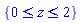 {And(0 <= z, z <= 2)}