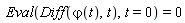 Eval(Diff(`&varphi;`(t), t), t = 0) = 0