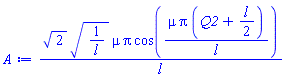 2^(1/2)*(1/l)^(1/2)*mu*Pi*cos(mu*Pi*(Q2+(1/2)*l)/l)/l