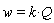 w = k*Q