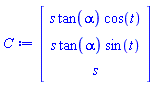 Vector(3, {(1) = s*tan(alpha)*cos(t), (2) = s*tan(alpha)*sin(t), (3) = s})