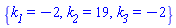 {k__1 = -2, k__2 = 19, k__3 = -2}