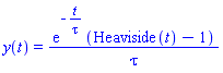 y(t) = exp(-t/tau)*(Heaviside(t)-1)/tau
