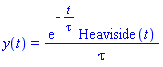 y(t) = exp(-t/tau)*Heaviside(t)/tau