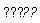 example("??")