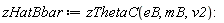 zHatBbar := zThetaC(eB, mB, v2)