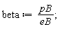 beta := pB/eB