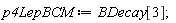 p4LepBCM := BDecay[3]